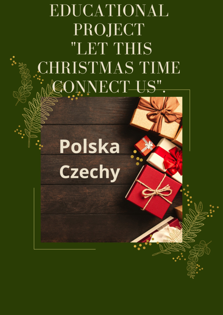 Educational project Let this Christmas time connect us.